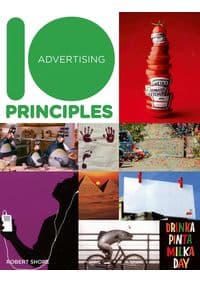 10 Principles of Good Advertising - Robert Shore, Vivays Publishing 1