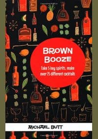 Brown Booze - Michael Butt, Dog & Bone