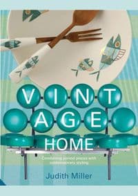 Vintage Home - Judith Miller, Jacqui Small 1