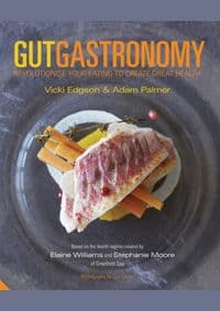 Gut Gastronomy - Vicki Edgson, Adam Palmer, Jacqui Small 1