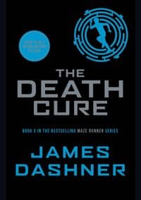 Death Cure - James Dashner, Chicken House Ltd 1