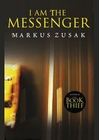 I Am the Messenger - Markus Zusak, Penguin Random House Children's UK