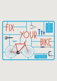 Fix Your Bike : Repairs and Maintenance for Happy Cycling - Jackie Strachan, Jane Moseley, Pavilion Books