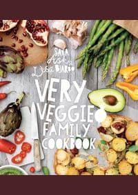 Very Veggie Family Cookbook - Sara Ask, Lisa Bjarbo, Pavilion Books