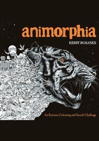 Animorphia An Extreme Colouring and Search Challenge - Kerby Rosanes, Michael O'Mara Books Ltd