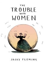 The Trouble with Women - Jacky Fleming, Vintage Publishing 1