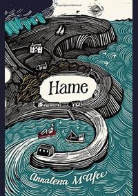 Hame - Annalena McAfee, Harvill Secker