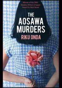 The Aosawa Murders - Riku Onda, Bitter Lemon Press 1