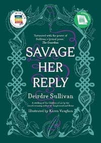 Savage Her Reply - Deirdre Sullivan, Little Island