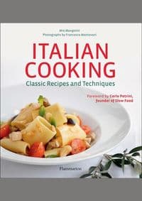 Italian Cooking - Mia Mangolini, Francesca Mantovani, Flammarion 1