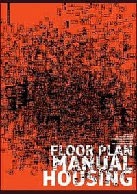 Floor Plan Manual - Friederike Schneider, Oliver Heckmann, Birkhäuser 1