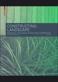 Constructing Landscape sc - Astrid Zimmermann, Birkhäuser