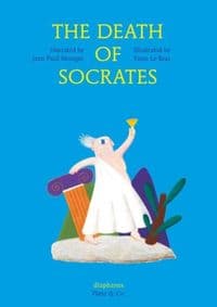 Death of Socrates - Jeal Paul Mongin, Diaphanes AG 1
