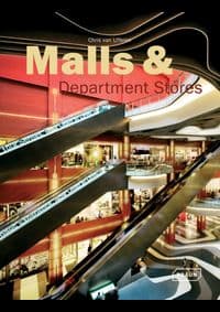 Malls and Departments Stores - Chris van Uffelen, Braun Publishing AG