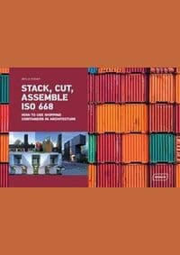 Stack, Cut, Assemble ISO 668. - Sibylle Kramer, Braun Publishing 1