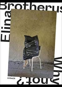 Elina Brotherus: Why Not? - autor neuvedený 1