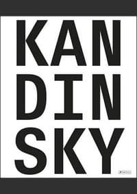 Kandinsky Absolute Abstract - Annegret Hoberg, Prestel
