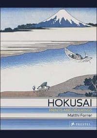 Hokusai Prints and Drawnings - Matthi Forrer, Prestel 1