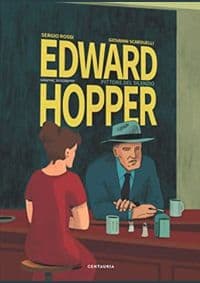 Edward Hopper: The Story of his Life - Sergio Rossi, Giovanni Scarduelli, Prestel