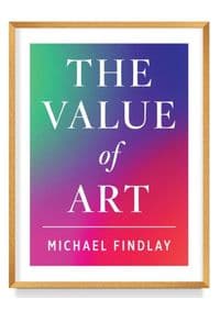 The Value of Art - Michael Findlay, Prestel 1