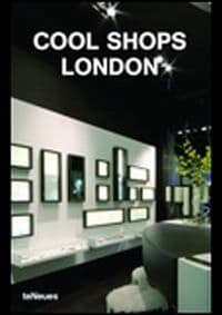 Cool Shops London - Aurora Cuito, teNeues 1