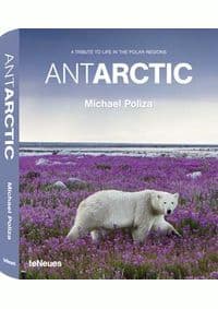 Antarctic Poliza - Michael Poliza, teNeues