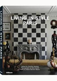 Living in Style Paris - Caroline Sarkozy (ed.), teNeues