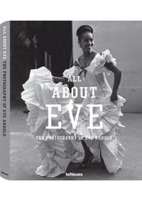 All About Eve, Eve Arnold - Eve Arnold, teNeues 1