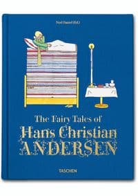 Fairy Tales of Hans Christian Andersen - Noel Daniel, TASCHEN