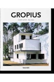 Gropius - Peter Gössel, Gilbert Lupfer & Paul Sigel, TASCHEN 1