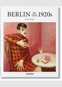 Berlin in the 1920s - Rainer Metzger, TASCHEN 1