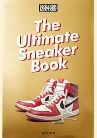 Sneaker Freaker. The Ultimate Sneaker Book - Simon Wood, TASCHEN