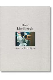 Lindbergh, Dior - Peter Lindbergh, Martin Harrison, TASCHEN