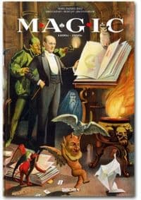 Magic 1400s-1950s - Mike Caveney, Jim Steinmeyer, Ricky Jay, Noel Daniel, TASCHEN