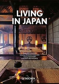 Living in Japan - Alex Kerr, Kathy Arlyn Sokol, Taschen GmbH
