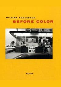 Before Color - Chris Burnside, John Cheim, Steidl