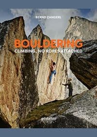 Bouldering : Climbing, No Ropes Attached - autor neuvedený