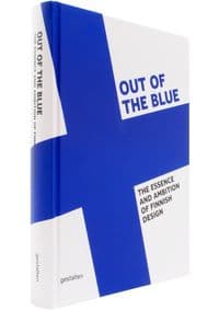 Out of the Blue - M. Ahtisaari, Die Gestalten Verlag 1