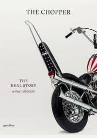 Chopper - Pierre Joseph d'Orleans, Robert Klanten, Die Gestalten Verlag 1