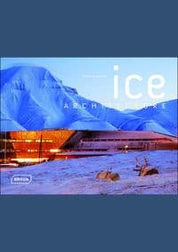 Ice Architecture - Michelle Galindo, Verlagshaus Braun