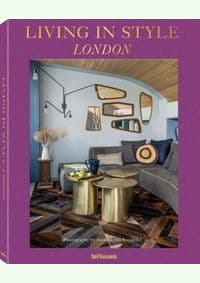 Living in Style London - Andreas von Einsiedel, Karin Graabaek Helledie, teNeues