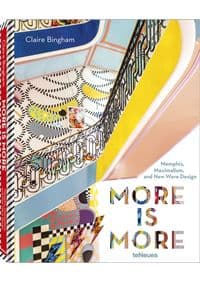 More is More : Memphis, Maximalism and New Wave Design - autor neuvedený 1