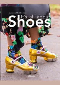 It's All About Shoes - Suzanne Middlemass, teNeues 1
