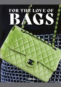 For the Love of Bags - Julia Werner, Dennis Braatz, Sandra Semburg, teNeues 1