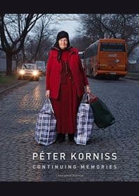 Peter Korniss: Continuing Memories - Peter et al Baki, Museum of Fine Art, Budapest 1