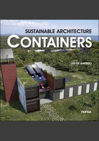 Containers Sustainable Architecture - Luis de Garrido, Monsa