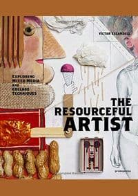 Resourceful Artist: Exploring Mixed Media and Collage Techniques - Victor Escandell, promopress 1