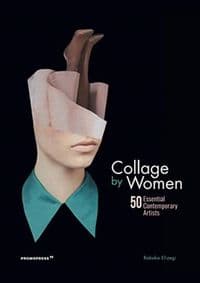 Collage by Women - Rebeka Elizegi, promopress 1