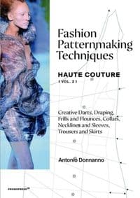 Fashion Patternmaking Techniques: Haute Couture: Volume 2 - autor neuvedený