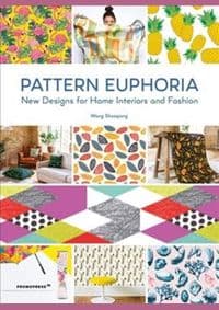 Pattern Euphoria: New Designs for Home Interiors and Fashion - autor neuvedený 1